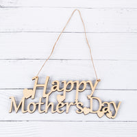 Happy Mother's Day Handcraft Wooden Slice