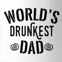 World's Drunkest Dad Funny Design Coffee Mug